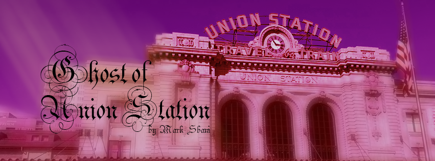 The Ghost of Union Station